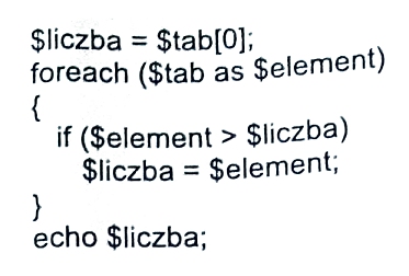 Zdjęcie do pytania: Zakładając, że zmienna tablicowa $tab jest wypełniona liczbami naturalnymi, wynikiem programu będzie wypisanie