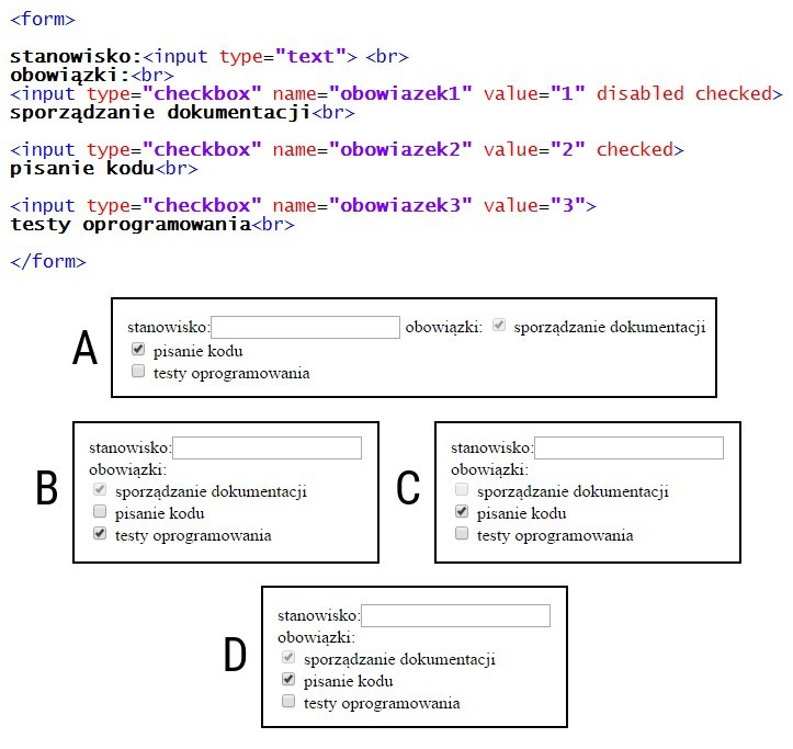 Zdjęcie do pytania: Zamieszczony kod HTML formularza zostanie wyświetlony przez przeglądarkę w sposób: