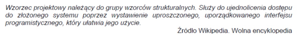 Zdjęcie do pytania: Poniższa definicja dotyczy wzorca projektowego o nazwie